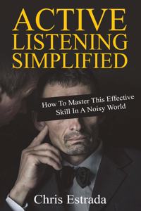 Active Listening Simplified