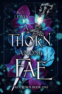 Thorn among Fae