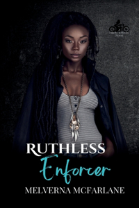 Ruthless Enforcer