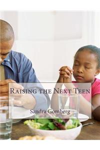 Raising the Next Teen