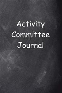 Activity Committee Journal Chalkboard Design