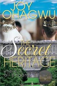 The Secret Heritage- The Pete Zendel Christian Romantic Suspense Series