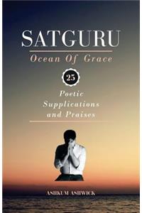 Satguru Ocean Of Grace