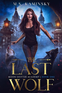 The Last Wolf