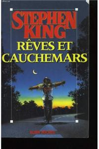 Reves Et Cauchemars
