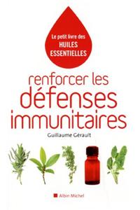 Renforcer Les Defenses Immunitaires