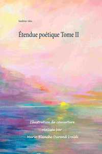 Étendue poétique Tome II