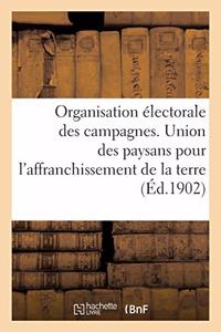 Organisation Électorale Des Campagnes. Union Des Paysans Pour l'Affranchissement de la Terre