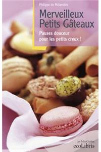 Merveilleux Petits Gateaux
