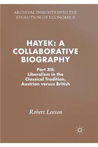 Hayek: A Collaborative Biography