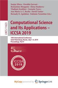 Computational Science and Its Applications - ICCSA 2019