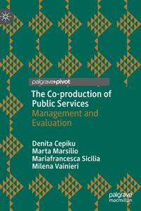 The Co-Production of Public Services
