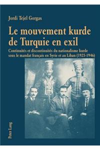Le Mouvement Kurde de Turquie En Exil