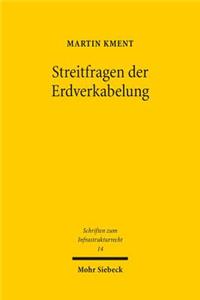 Streitfragen der Erdverkabelung