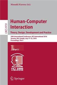 Human-Computer Interaction. Theory, Design, Development and Practice: 18th International Conference, Hci International 2016, Toronto, On, Canada, July 17-22, 2016. Proceedings, Part I