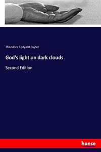 God's light on dark clouds