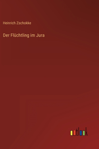 Flüchtling im Jura