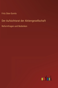 Aufsichtsrat der Aktiengesellschaft