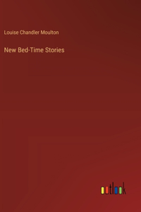 New Bed-Time Stories