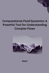 Computational Fluid Dynamics