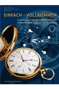 Einfach – Vollkommen // Simple and Perfect