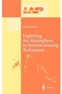 Exploring the Atmosphere by Remote Sensing Techniques