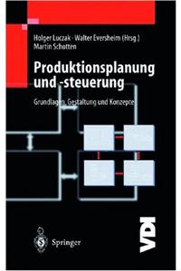 Produktionsplanung Und -Steuerung