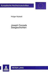 Joseph Conrads Seegeschichten