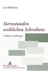 Sternstunden weiblichen Schreibens