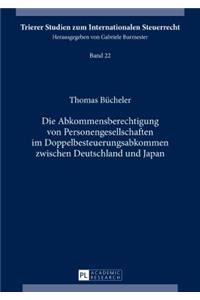 Die Abkommensberechtigung Von Personengesellschaften Im Doppelbesteuerungsabkommen Zwischen Deutschland Und Japan