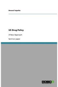 US Drug Policy