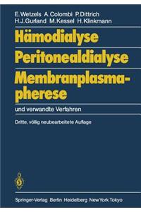 Hämodialyse, Peritonealdialyse, Membranplasmapherese