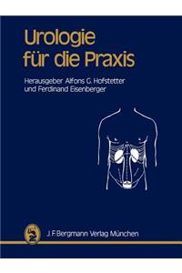 Urologie Fur Die Praxis (Softcover Reprint of the Origi)