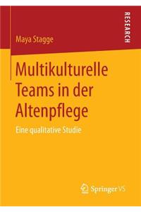 Multikulturelle Teams in Der Altenpflege