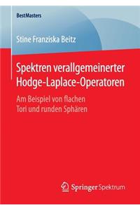 Spektren Verallgemeinerter Hodge-Laplace-Operatoren