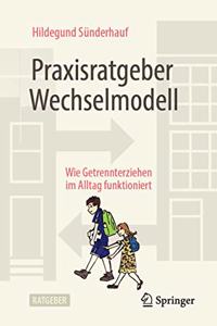 Praxisratgeber Wechselmodell