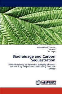 Biodrainage and Carbon Sequestration