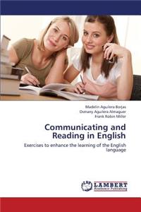 Communicating and Reading in English