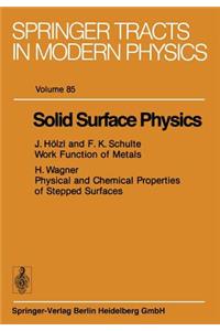 Solid Surface Physics