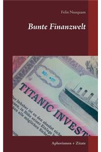 Bunte Finanzwelt