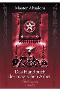 Handbuch der magischen Arbeit