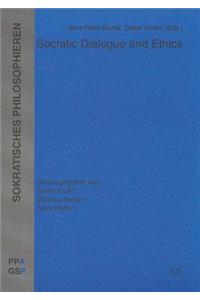 Socratic Dialogue and Ethics