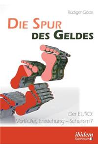 Die Spur des Geldes