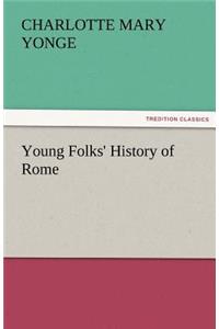 Young Folks' History of Rome