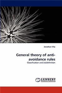 General theory of anti-avoidance rules