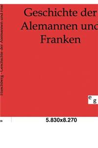 Geschichte der Alemannen und Franken