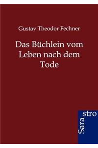 Das Büchlein vom Leben nach dem Tode