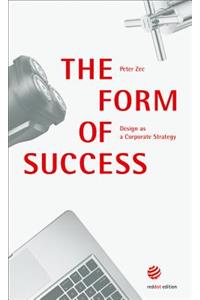 The Form of Success