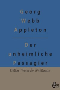 unheimliche Passagier