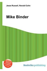 Mike Binder